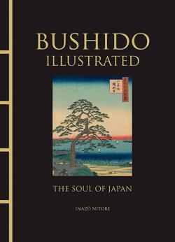 Bushido: The Soul of Japan (Chinese Bound Illustrated Classic)