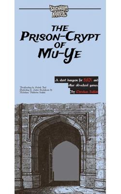 The Prison-Crypt of Mu-Ye