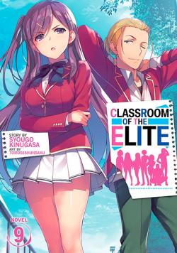 Classroom of the Elite Light Novel Vol 9