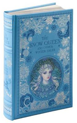 The Snow Queen and Other Winter Tales