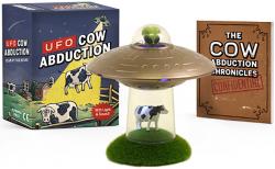 UFO Cow Abduction: Beam Up Your Bovine (With Light and Sound) (Miniature Gift Kit)