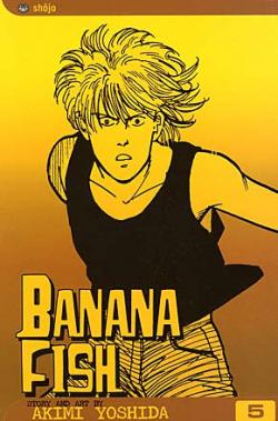 Banana Fish Vol 5