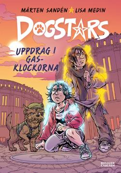 Dogstars del 2. Uppdrag i Gasklockorna