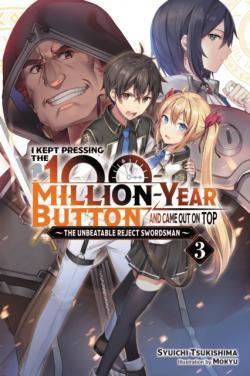 I Kept Pressing the 100-Million-Year-Button Novel 3