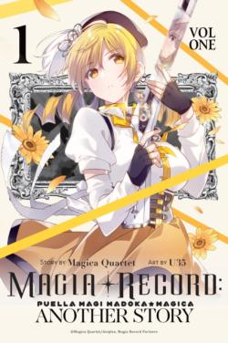 Magia Record: Puella Magi Madoka Magica Another Story Vol 1