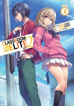 Classroom of the Elite Light Novel Year 2 Vol 3