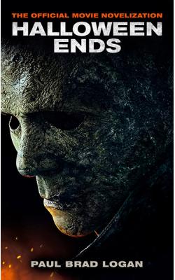 Halloween Ends: The Official Movie Novelization