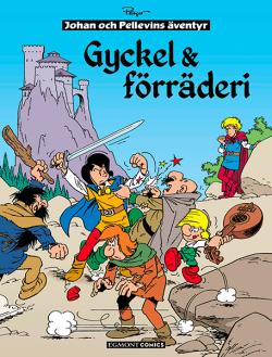 Johan & Pellevin 15: Gyckel & förräderi