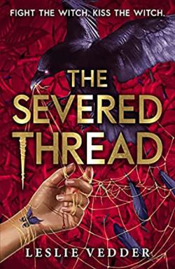 The Severed Thread