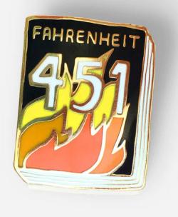 Book Pin: Fahrenheit 451