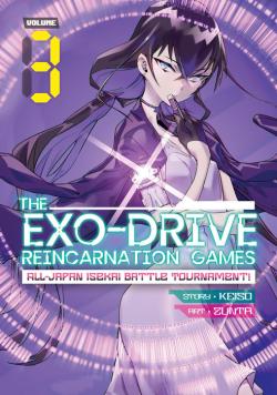 The Exo-Drive Reincarnation Games Vol 3