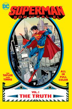 Superman: Son of Kal-El Vol 1: The Truth