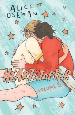 Heartstopper Vol 5