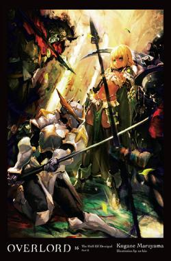 Overlord Light Novel Vol 16