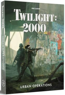 Twilight 2000: Urban Operations