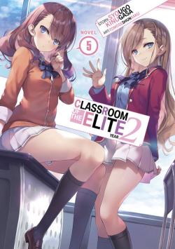 Classroom of the Elite Light Novel Year 2 Vol 5