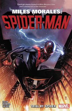 Miles Morales: Spider-man By Cody Ziglar Vol. 1 Trial by Spider
