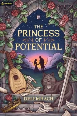 The Princess of Potential