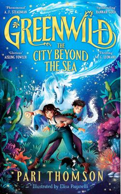 Greenwild: The City Beyond the Sea