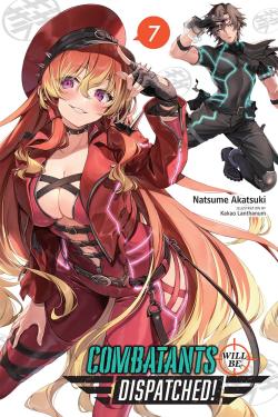 Combatants Will Be Dispatched Light Novel 7