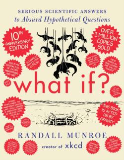 What If? (10th Anniversary Edition)