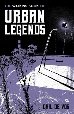 The Watkins Book of Urban Legends