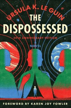 The Dispossessed (50th Anniversary Edition)
