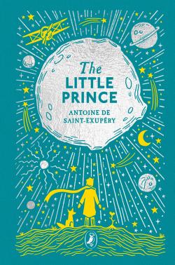 The Little Prince (Puffin Clothbound Classics)