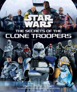 The Secrets of the Clone Troopers