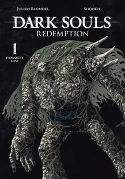 Dark Souls: Redemption, vol. 1