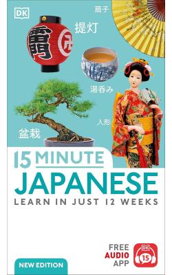 15-Minute Japanese (New Edition)