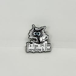 I'm Fine Cat Pin