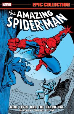 Amazing Spider-Man Epic Collection: Nine Lives Has The Black Cat