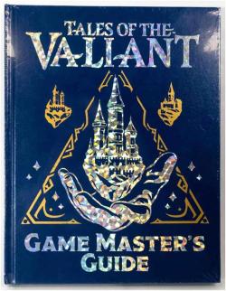 Tales of the Valiant RPG: Game Master's Guide (Limited Edition)