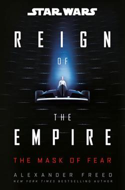 The Mask of Fear (Reign of the Empire)