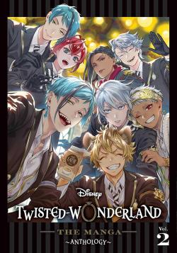 Disney Twisted-Wonderland The Manga Anthology, Vol. 2