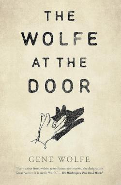 The Wolfe at the Door