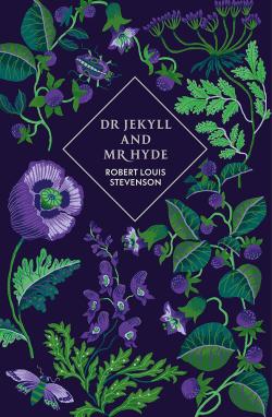 Dr Jekyll and Mr Hyde and Other Stories