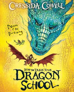 How to Train Your Dragon School: Doom of the Darkwing Book 1